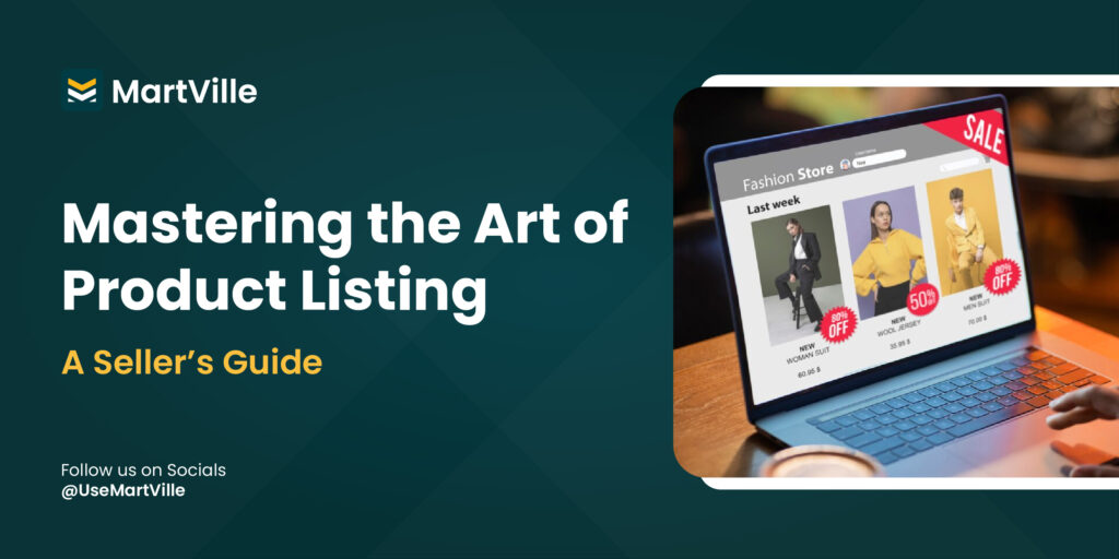 Mastering the Art of Product Listing Optimization: A Seller’s Guide