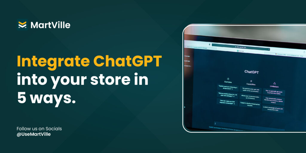 Integrate ChatGPT into your store in 5 ways.